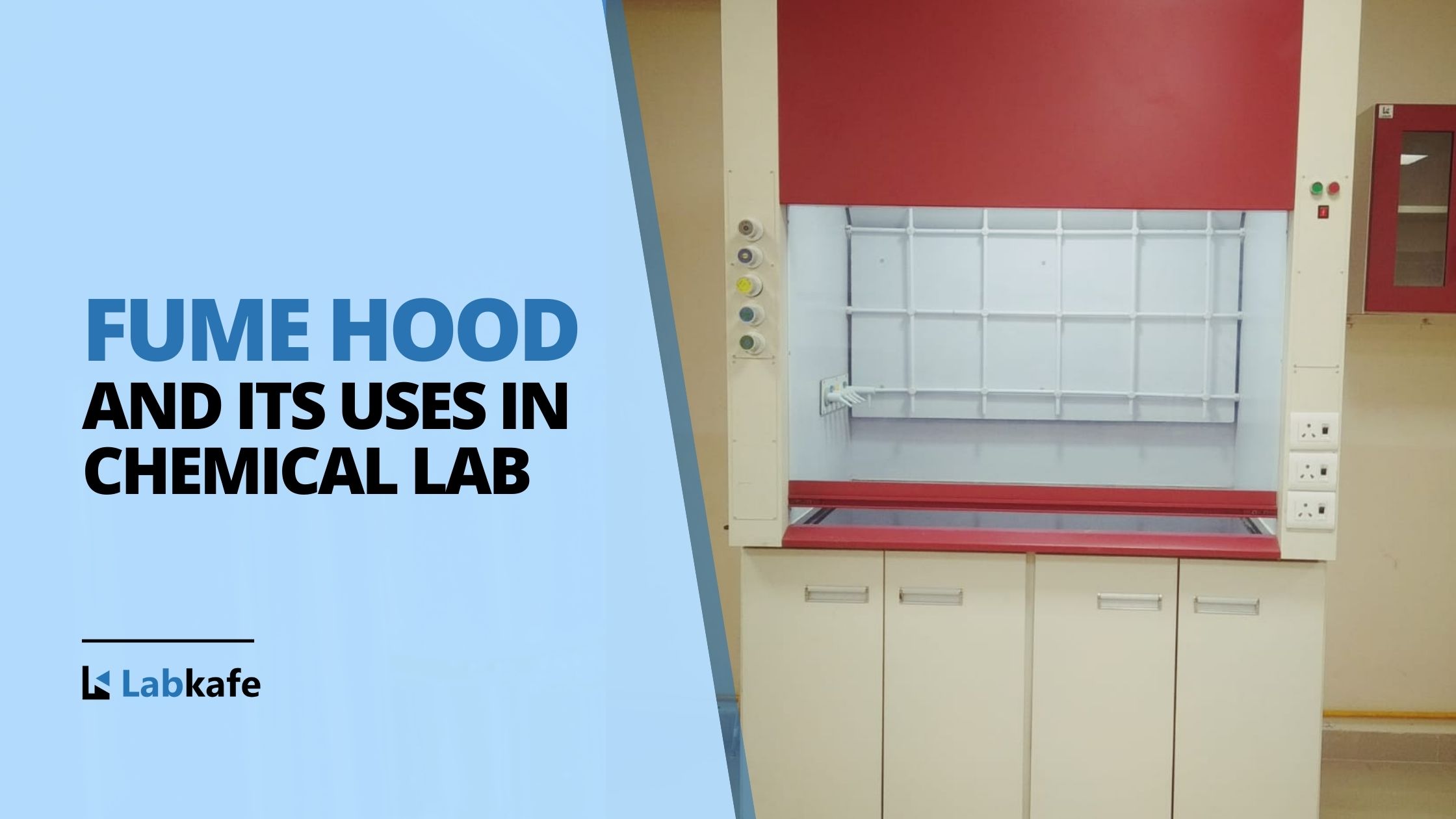 Fume Hood and its use in a Chemistry Lab | Labkafe