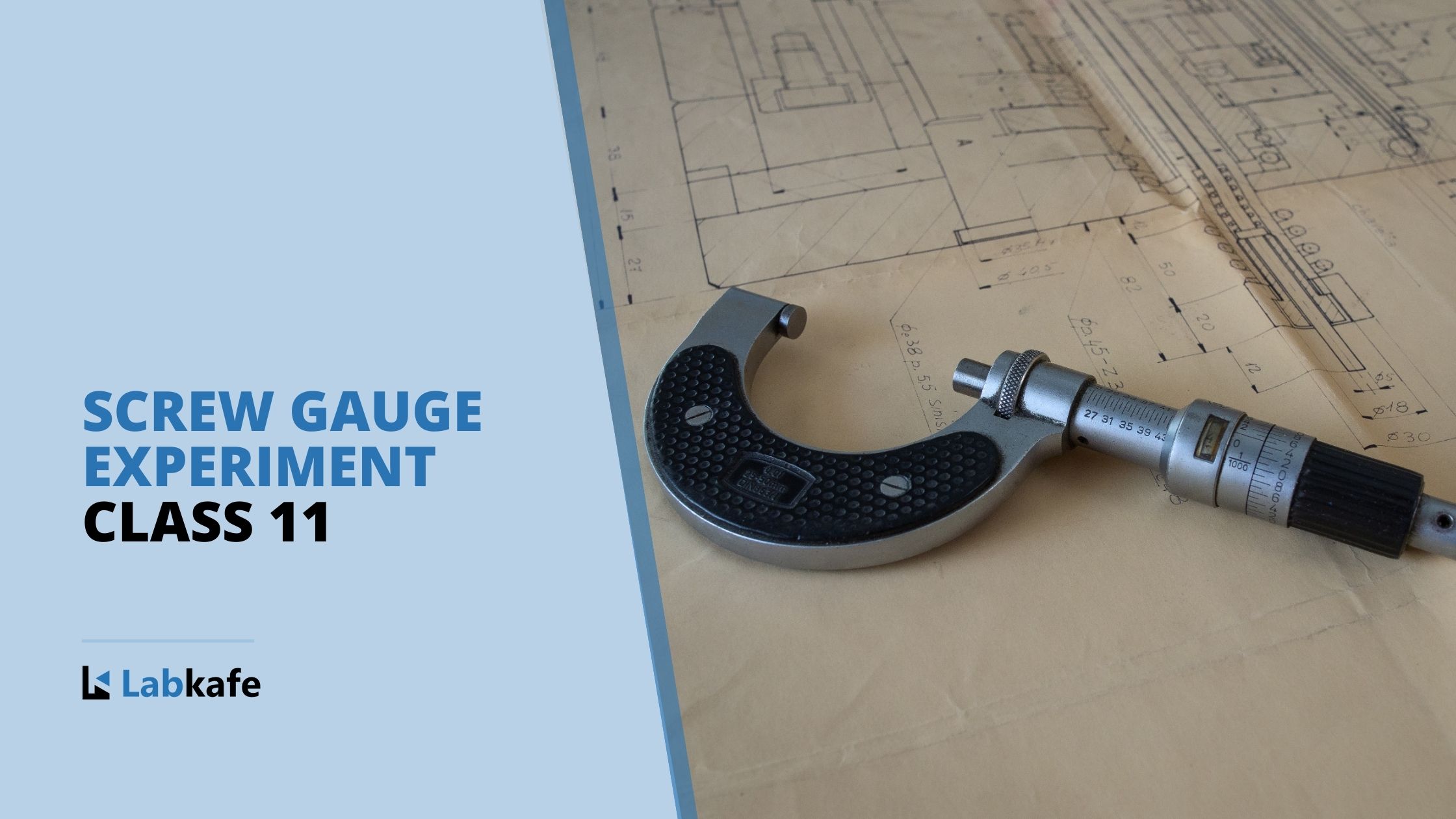 Screw Gauge experiment class 11 PDF | Micrometer | Least Count | Labkafe