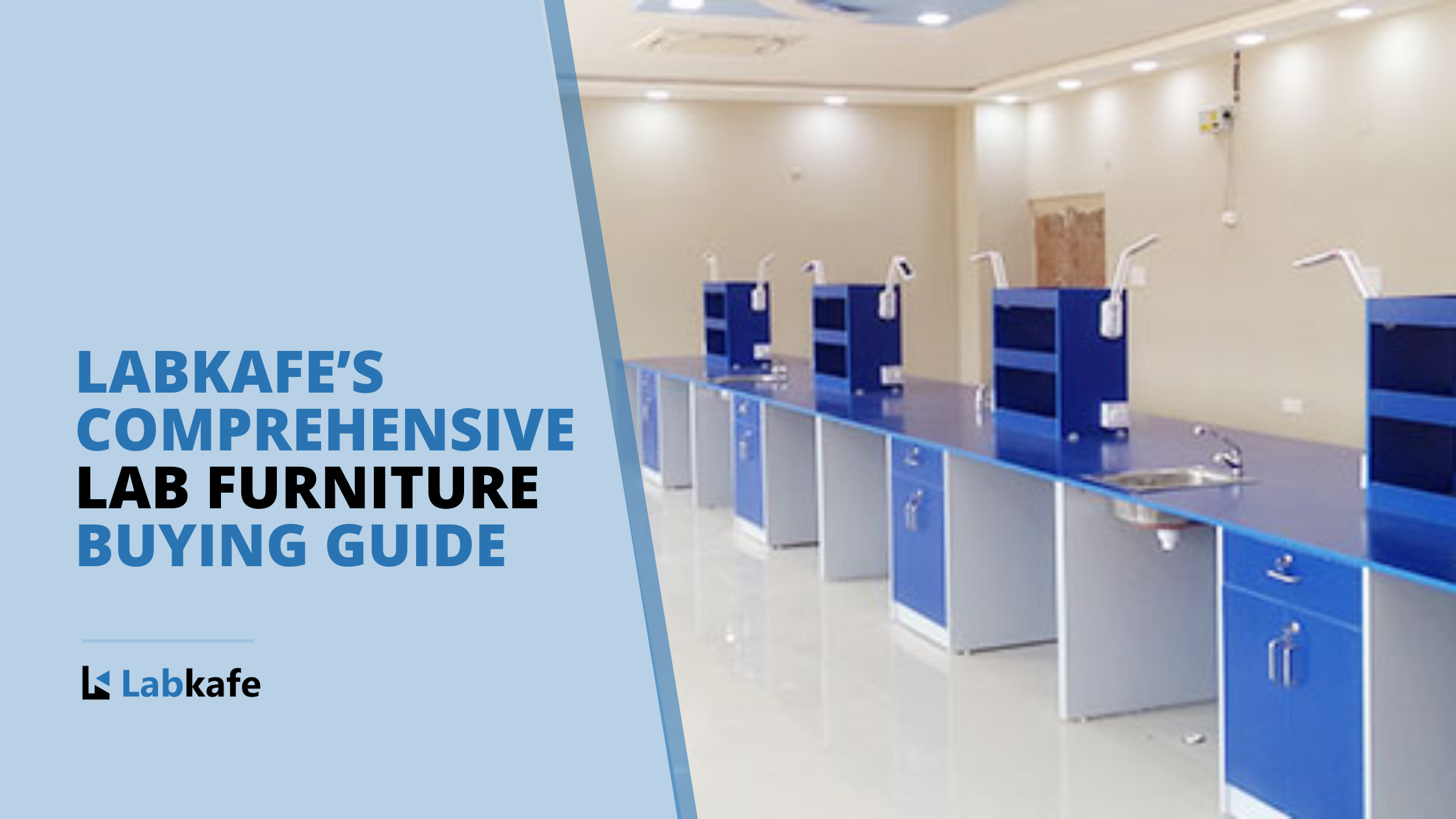 Labkafe’s Comprehensive Lab Furniture Buying Guide | Lab Furniture List for Schools