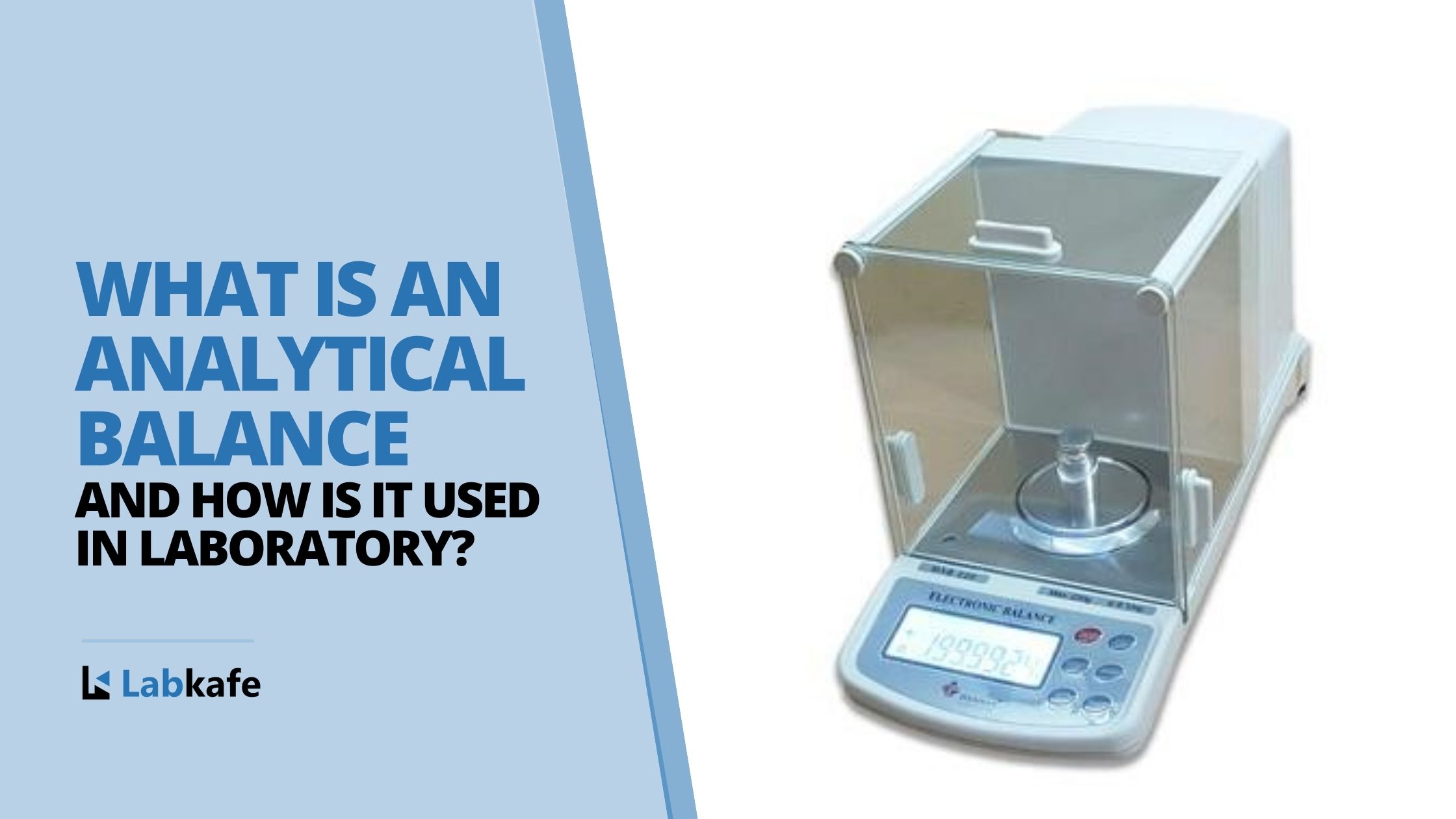 Analytical Balance | Precision Digital Balance | Laboratory Weighing Balance | Labkafe