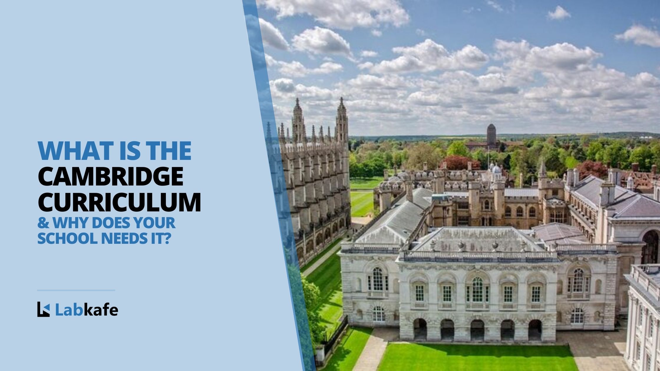 Cambridge Curriculum ‒ All you need to know | What is Cambridge Curriculum | Labkafe