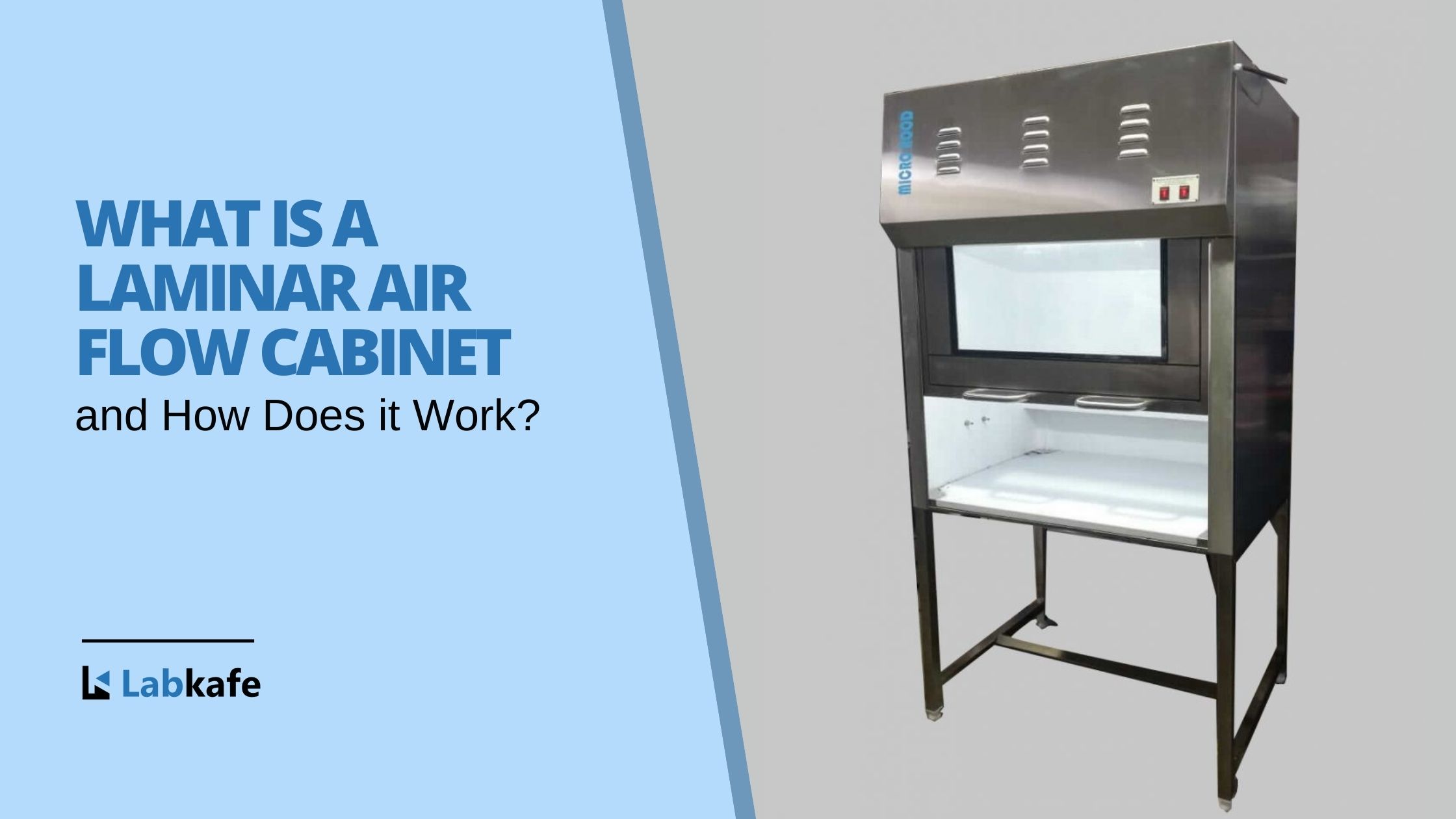 What is a Laminar Air Flow Cabinet and How Does it Work | Labkafe