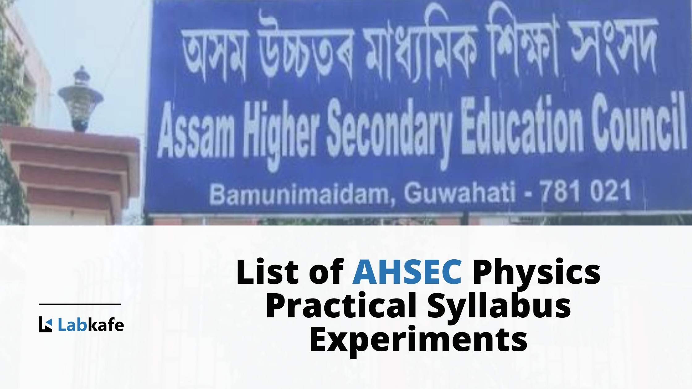 List of AHSEC Physics Practical Syllabus Experiments | Labkafe