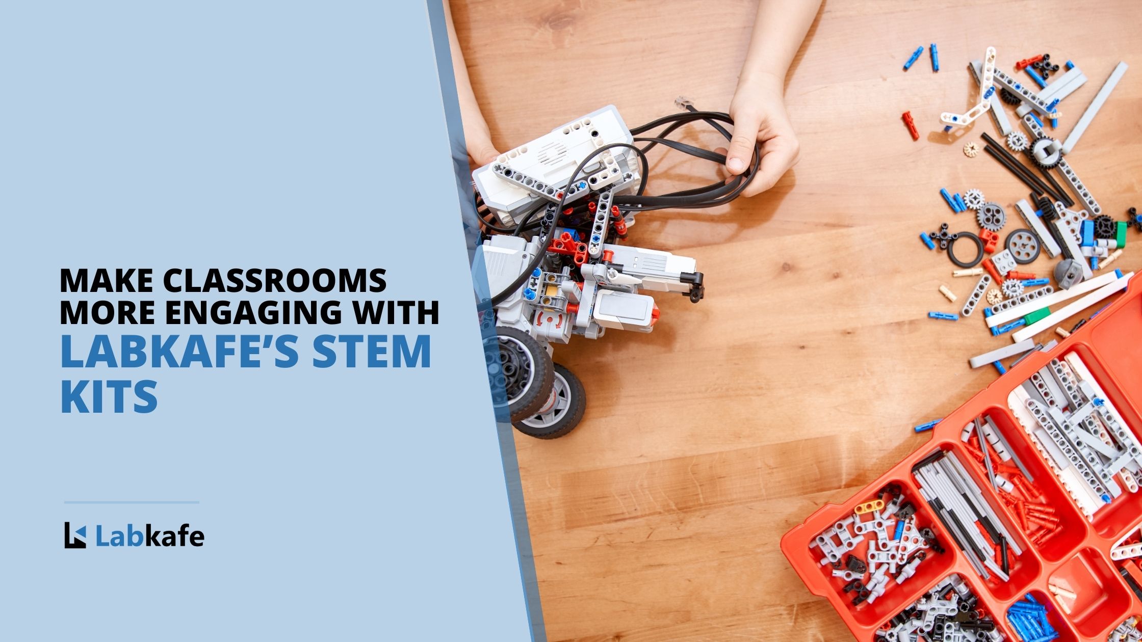 Make Classrooms More Engaging with Labkafe’s STEM Kits