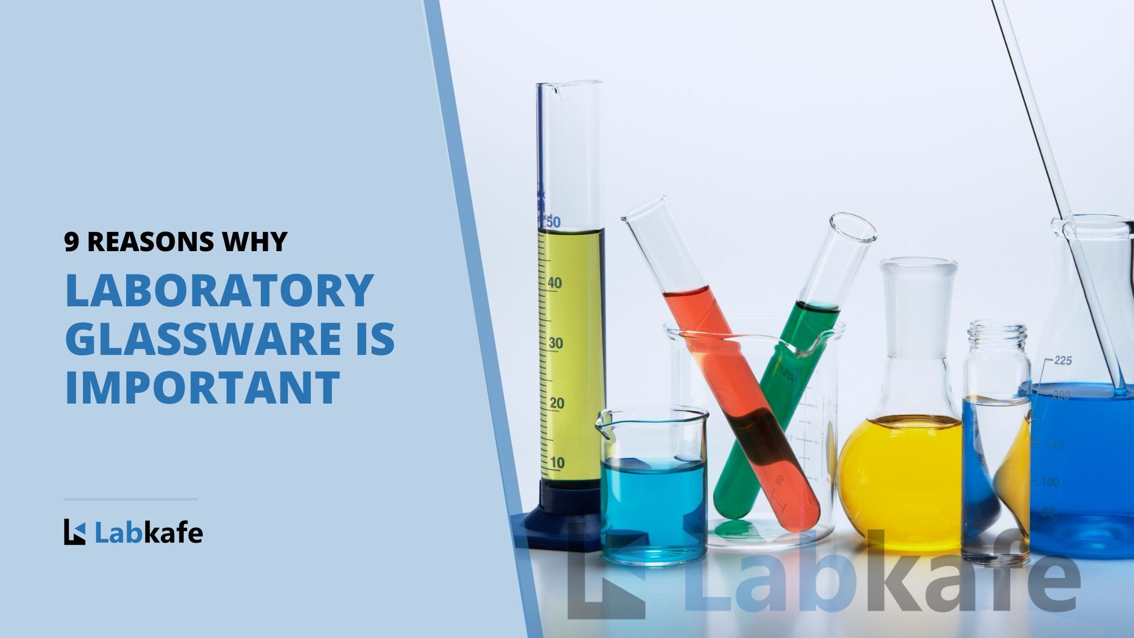 9 Reasons Why Laboratory Glassware is Important