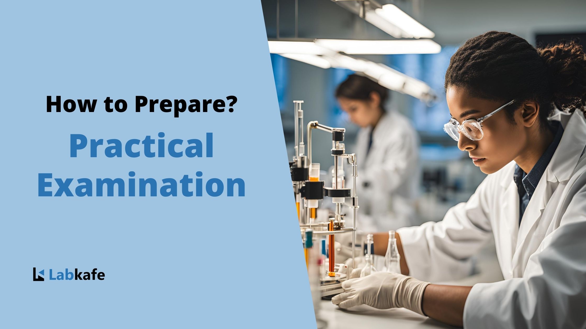 How to prepare for a practical examination?