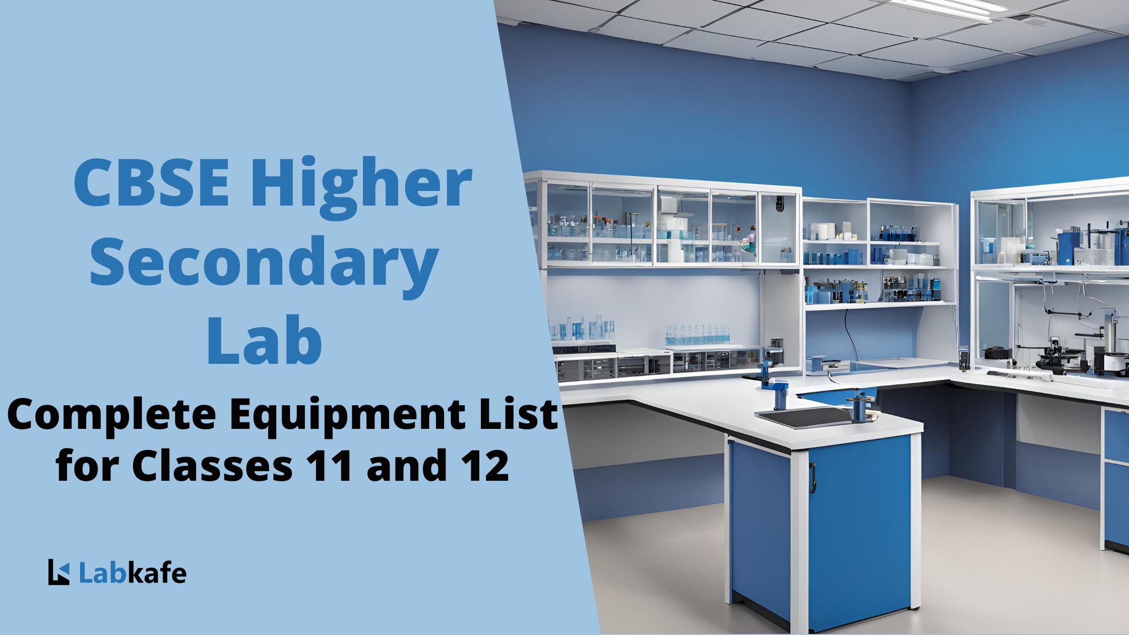 Complete CBSE Higher Secondary Lab Equipment List