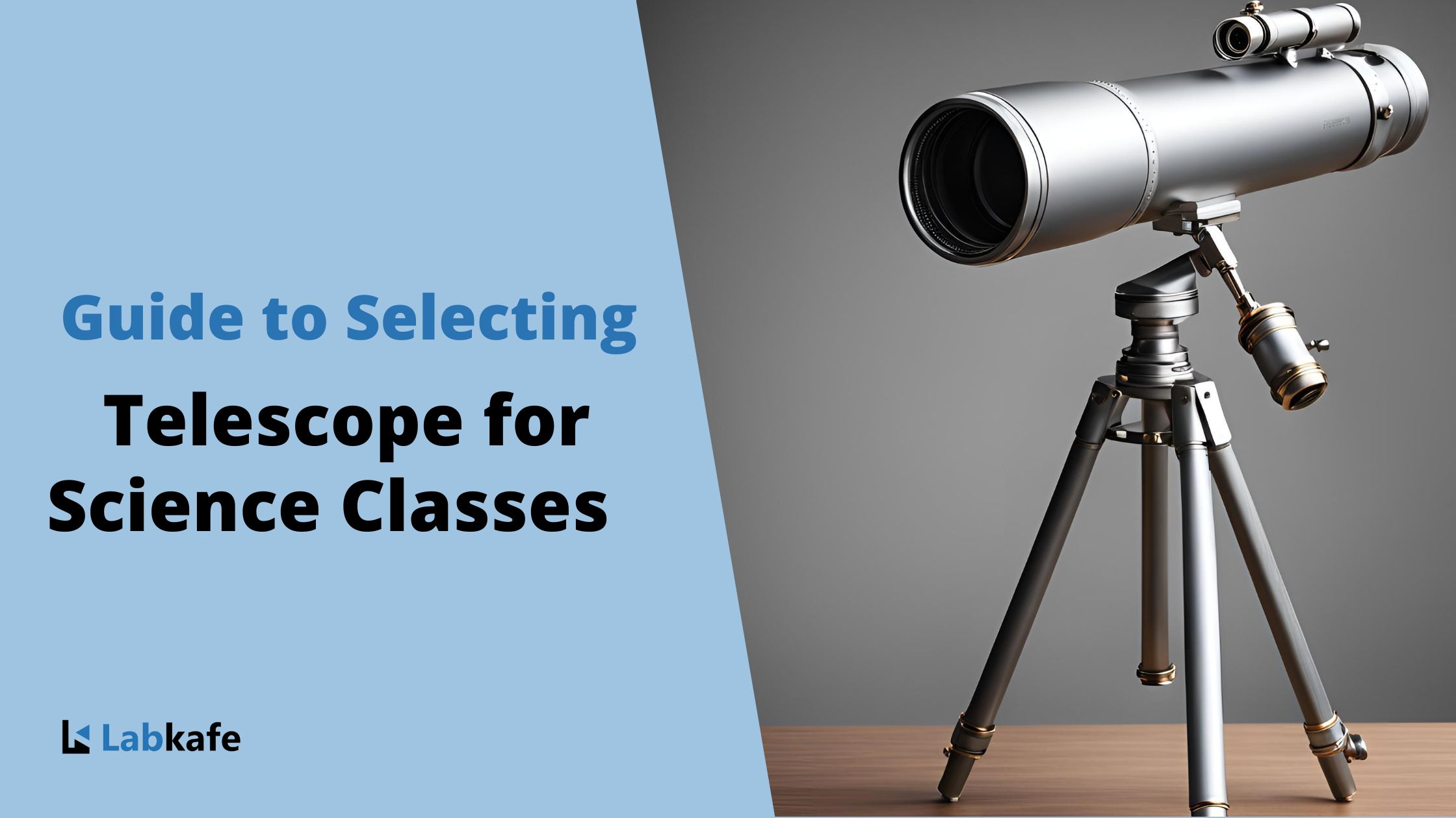 Guide to Selecting a Telescope for Science Classes